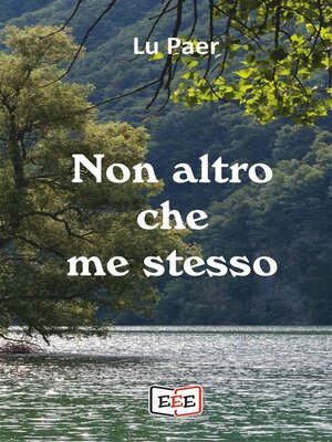 cover image of Non altro che me stesso